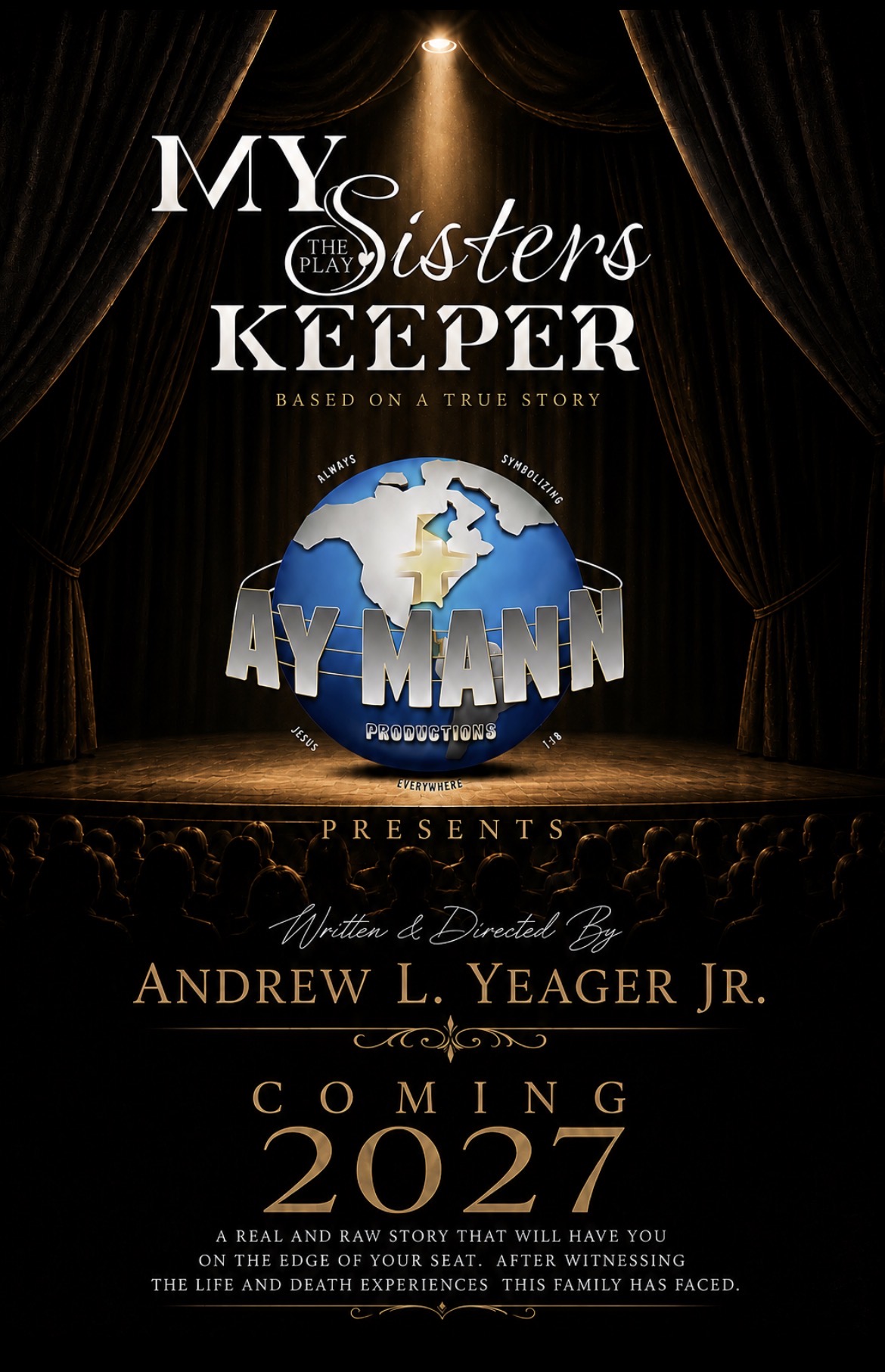 My Sisters Keeper — AYMann Productions — Coming 2027